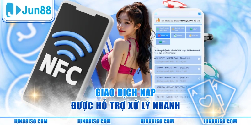 Giao dịch nạp được hỗ trợ xử lý nhanh